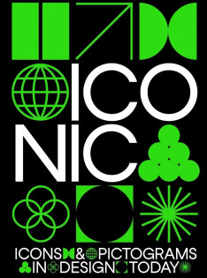 Iconic : icons and pictograms in design today 